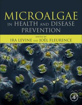 Paperback Microalgae in Health and Disease Prevention Book