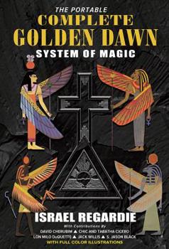 Paperback The Portable Complete Golden Dawn System of Magic Book