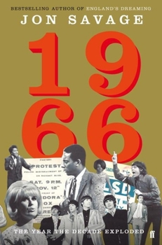 Hardcover 1966: The Year the Decade Exploded Book