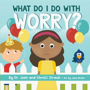 Board book What Do I Do with Worry? Book