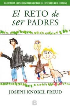 Paperback El Reto de Ser Padres = The Challenge of Parenting [Spanish] Book