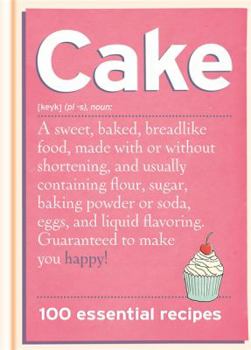 Hardcover Cake: 100 Essential Recipes Book