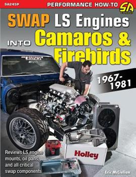 Paperback Swap LS Engines into Camaros & Firebirds: 1967-1981 Book