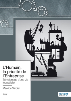 Paperback L'Humain, la priorité de l'Entreprise [French] Book