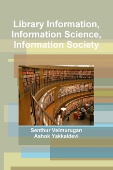 Paperback Library Information, Information Science, Information Society Book