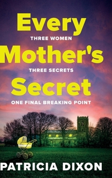 Hardcover Every Mother's Secret Book