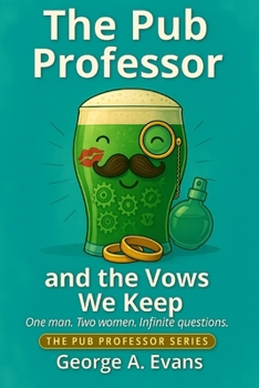 Paperback The Pub Professor and the Vows We Keep Book