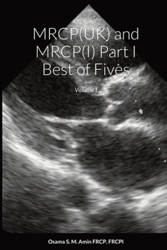 Paperback MRCP(UK) and MRCP(I) Part I Best of Fives: Volume I Book