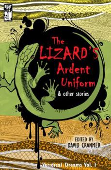 Paperback The Lizard's Ardent Uniform Book