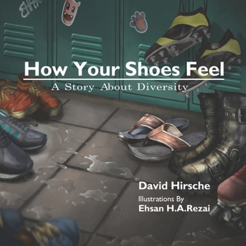 Paperback How Your Shoes Feel: A Story About Diversity Book
