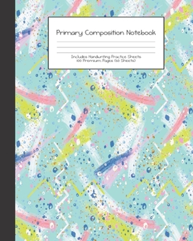 Primary Composition Notebook: Wanderlust Girl Trip Travel Adventures |Grades K-2 | Handwriting Practice Paper|Primary Ruled With Dotted Midline | 100 ... Girls | Elementary | Teacher | School | Gift