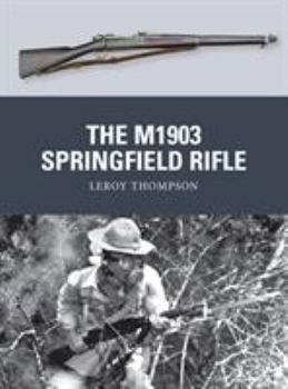 Paperback The M1903 Springfield Rifle Book