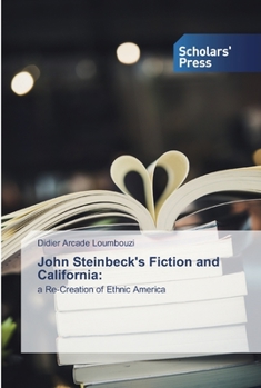 Paperback John Steinbeck's Fiction and California Book