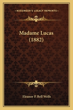 Paperback Madame Lucas (1882) Book