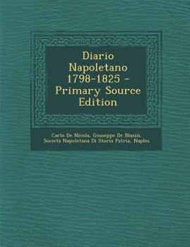 Paperback Diario Napoletano 1798-1825 [Italian] Book