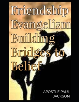 Paperback Friendship Evangelism Building Bridges to Belief Book