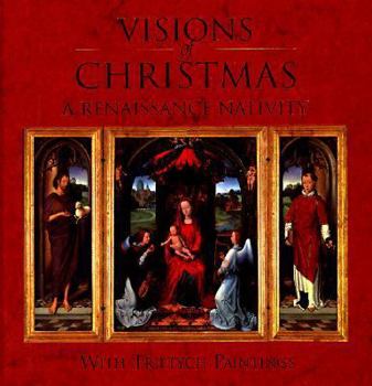 Hardcover Visions of Christmas: A Renaissance Nativity Book