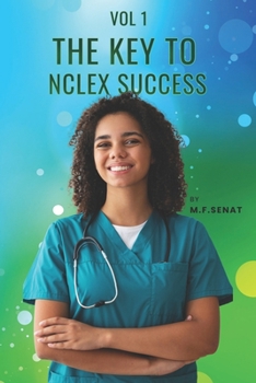 Paperback The Key to NCLEX Success Volume 1 Book
