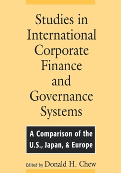 Paperback Studies in International Corporate Finance and Governance Systems: A Comparison of the U.S., Japan, and Europe Book