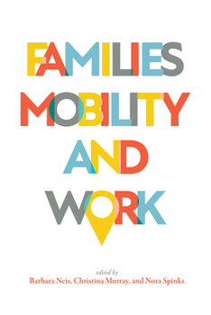 Paperback Families, Mobility, and Work Book