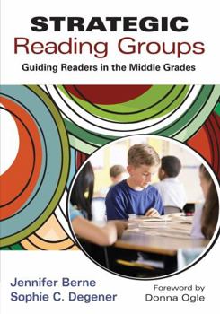 Paperback Strategic Reading Groups: Guiding Readers in the Middle Grades Book