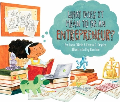 What Does It Mean to Be an Entrepreneur? - Book  of the What Does It Mean to Be...?