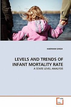 Paperback Levels and Trends of Infant Mortality Rate Book