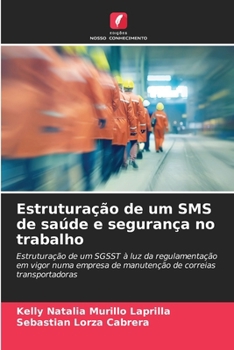 Paperback Estruturação de um SMS de saúde e segurança no trabalho [Portuguese] Book