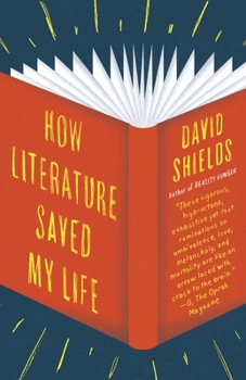 Paperback How Literature Saved My Life Book