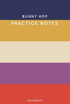 Bunny hop Practice Notes: Cute Stripped Autumn Themed Dancing Notebook for Serious Dance Lovers - 6x9 100 Pages Journal