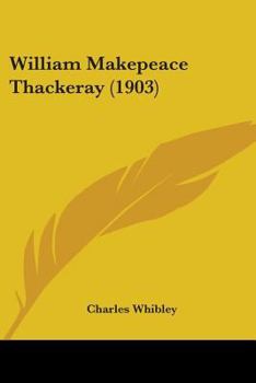 William Makepeace Thackeray
