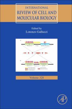 International Review of Cell and Molecular Biology: Volume 328