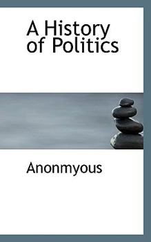 Paperback A History of Politics Book