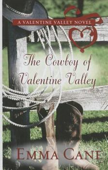 Hardcover The Cowboy of Valentine Valley [Large Print] Book