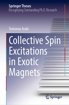 Hardcover Collective Spin Excitations in Exotic Magnets (Springer Theses) Book