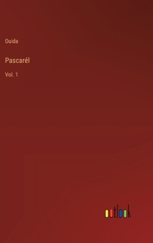 Hardcover Pascarél: Vol. 1 Book