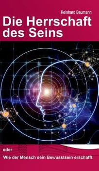 Hardcover Die Herrschaft des Seins [German] Book