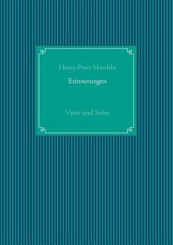 Paperback Erinnerungen: Vater und Sohn [German] Book
