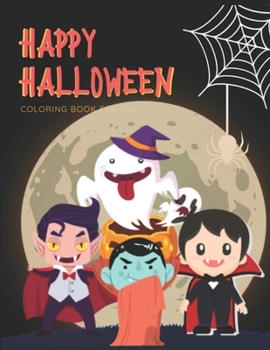 Paperback Happy Halloween: coloring book for kid Book