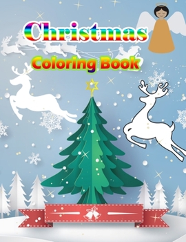 Christmas Coloring Book: An Adult Coloring Book with Fun, Easy, and Relaxing Designs