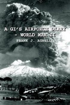 Hardcover A Gi's Airforce Diary - World War II Book