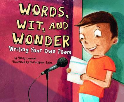 Hardcover Words, Wit, and Wonder: Writing Your Own Poem Book