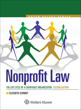 Paperback Nonprofit Law: The Life Cycle of A Charitable Organization Book