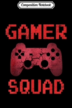 Paperback Composition Notebook: Gamer Squad Retro Vintage Video Games Gift Boys ns Journal/Notebook Blank Lined Ruled 6x9 100 Pages Book
