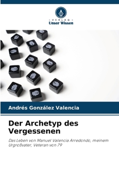 Der Archetyp des Vergessenen (German Edition)