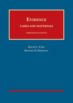 Hardcover Evidence, Cases and Materials (University Casebook Series) Book