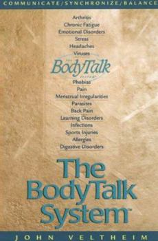 Paperback The Body Talk System: The Missing Link to Optimum Health Book