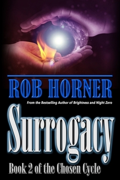 Paperback Surrogacy: Book 2 of The Chosen Cycle Book