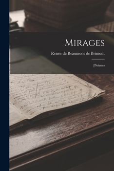 Paperback Mirages: [poèmes [French] Book