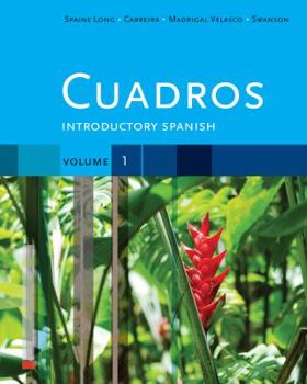 Paperback Cuadros Student Text, Volume 1 of 4: Introductory Spanish Book